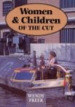Women and Children of the Cut